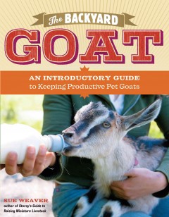 The backyard goat  Cover Image
