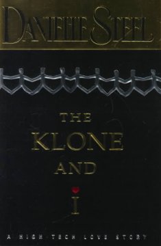 The Klone and I : a high-tech love story  Cover Image