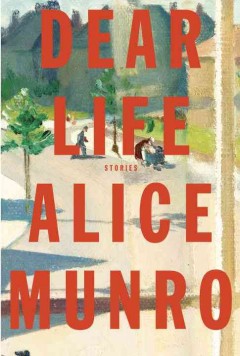 Dear life : stories  Cover Image