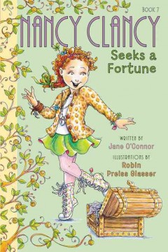 Nancy Clancy seeks a fortune  Cover Image