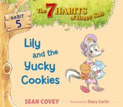 Lily and the yucky cookies  Cover Image