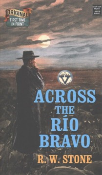 Across the Rio Bravo a Circle V western  Cover Image