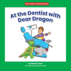 At the dentist with Dear Dragon  Cover Image
