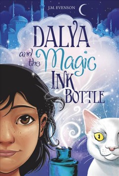 Dalya and the magic ink bottle  Cover Image