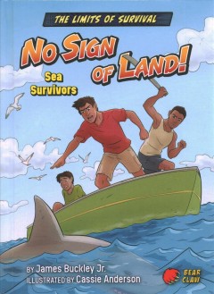 No sign of land! : sea survivors  Cover Image