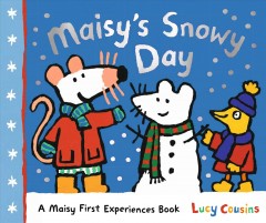 Maisy's snowy day  Cover Image