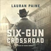 Six-gun crossroad  Cover Image
