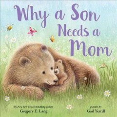 Why a son needs a mom Book cover
