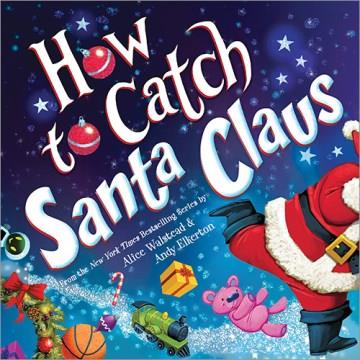 How to catch Santa Claus  Cover Image