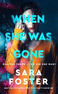 When she was gone Book cover