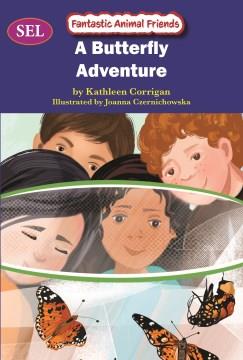 A Butterfly Adventure Book cover