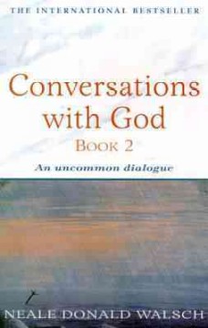 Conversations with God. an uncommon dialogue Book 2 Book cover