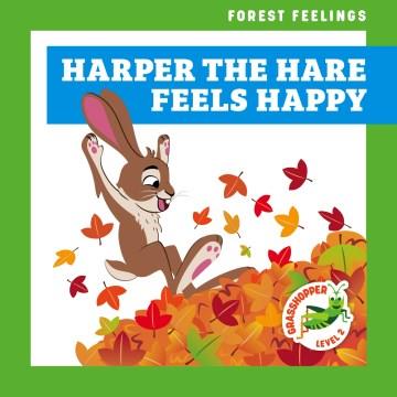 Harper the hare feels happy Book cover
