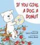 Go to record If you give a dog a donut