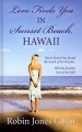 Go to record Love finds you in Sunset Beach, Hawaii
