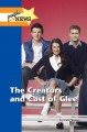 Go to record The creators and cast of Glee