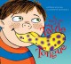 Go to record A bad case of Tattle Tongue!
