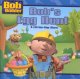 Go to record Bob's egg hunt : a lift-the-flap story