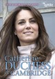 Go to record Catherine, Duchess of Cambridge