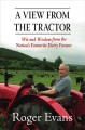 Go to record A view from the tractor: wit and wisdom from the nation's ...