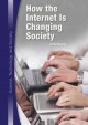 Go to record How the Internet is changing society