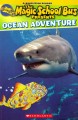 Go to record The Magic School Bus presents ocean adventure