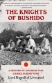 Go to record The knights of Bushido : a history of Japanese war crimes ...