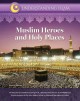 Go to record Muslim heroes and holy places