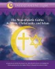 Go to record The monotheistic faiths : Judaism, Christianity, and Islam