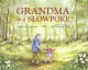 Go to record Grandma is a slowpoke