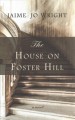 Go to record The house on Foster Hill