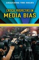 Go to record Critical perspectives on media bias