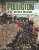Go to record Religion and world conflict : holy wars throughout history