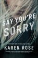 Go to record Say you're sorry
