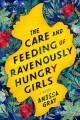 Go to record The care and feeding of ravenously hungry girls