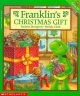 Go to record Franklin's Christmas gift