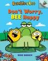 Go to record Don't worry, bee happy