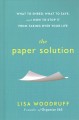 Go to record The paper solution : what to shred, what to save, and how ...