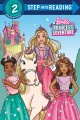 Go to record Barbie. Princess adventure