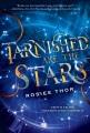 Go to record Tarnished are the stars