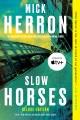 Go to record Slow horses