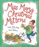 Go to record Miss Mary's Christmas mittens