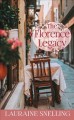 Go to record The Florence legacy : a novel