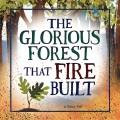 Go to record The glorious forest that fire built