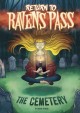 Go to record Return to Ravens Pass. The cemetery