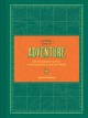 Go to record Ultimate book of adventure : life-changing excursions and ...