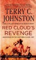 Go to record Red Cloud's revenge : showdown on the Northern Plains, 1867