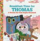 Go to record Breakfast-time for Thomas : a Thomas the Tank Engine story...