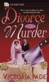 Go to record Divorce can be murder