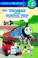 Go to record Thomas and the school trip